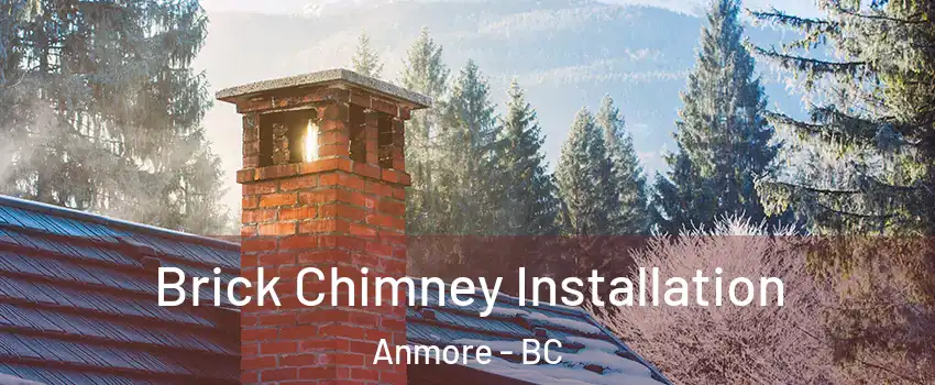  Brick Chimney Installation Anmore - BC