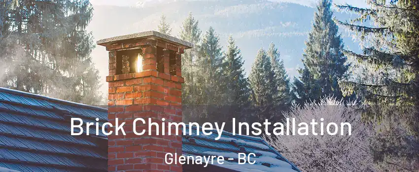  Brick Chimney Installation Glenayre - BC