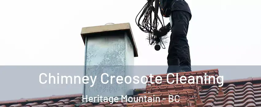  Chimney Creosote Cleaning Heritage Mountain - BC