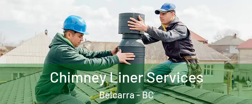  Chimney Liner Services Belcarra - BC