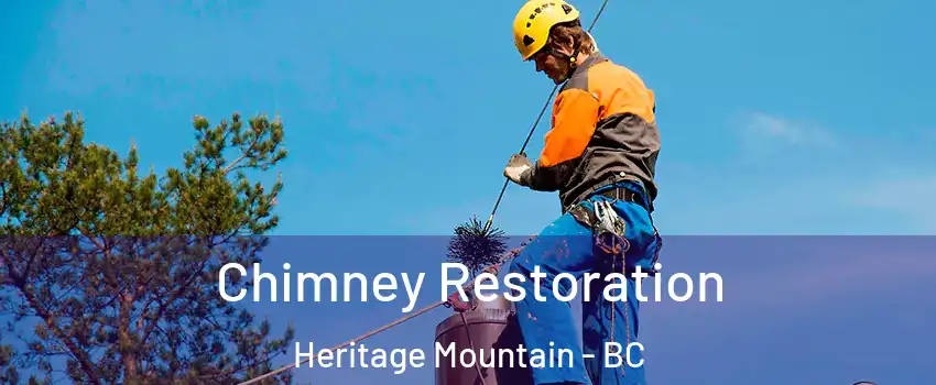  Chimney Restoration Heritage Mountain - BC