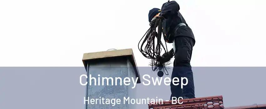  Chimney Sweep Heritage Mountain - BC