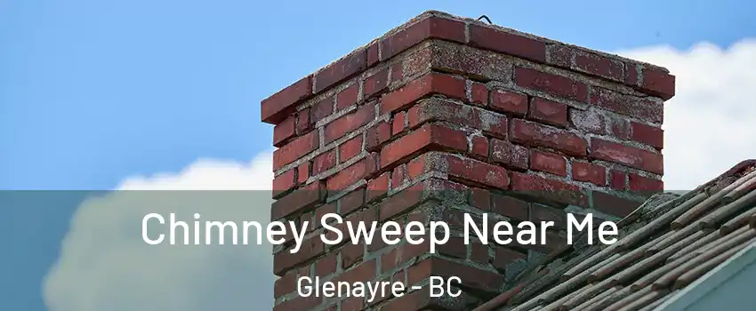  Chimney Sweep Near Me Glenayre - BC