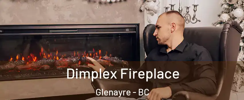  Dimplex Fireplace Glenayre - BC