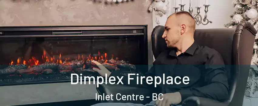  Dimplex Fireplace Inlet Centre - BC