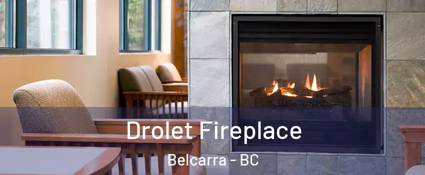  Drolet Fireplace Belcarra - BC