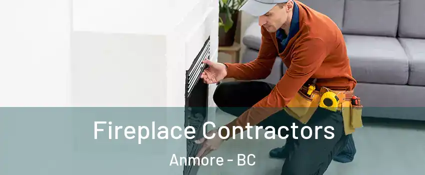  Fireplace Contractors Anmore - BC