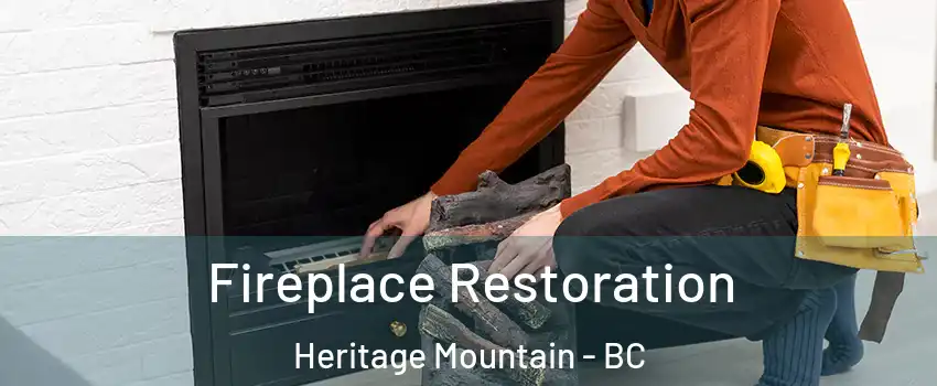  Fireplace Restoration Heritage Mountain - BC