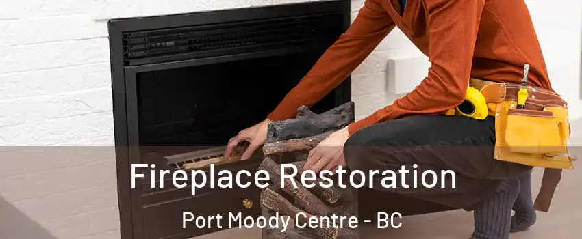  Fireplace Restoration Port Moody Centre - BC