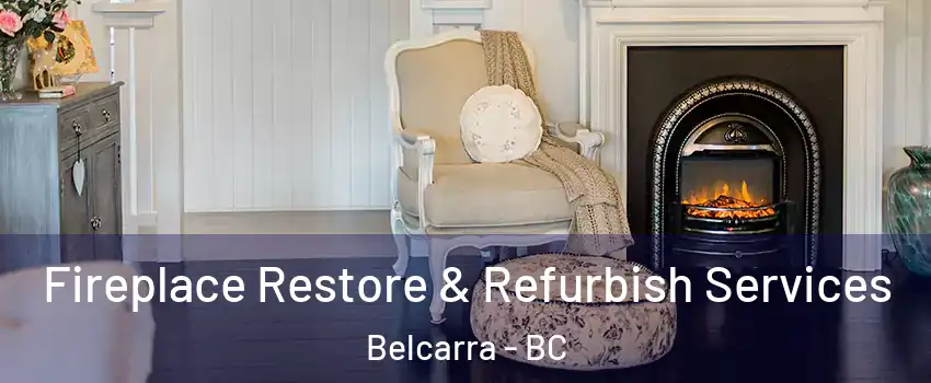  Fireplace Restore & Refurbish Services Belcarra - BC