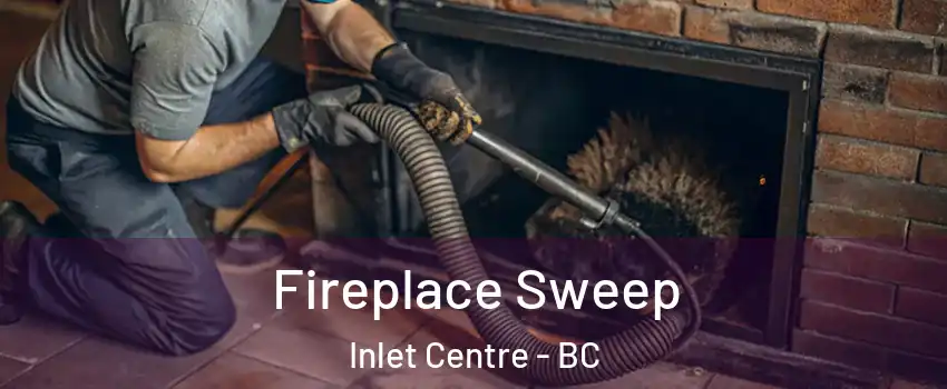  Fireplace Sweep Inlet Centre - BC