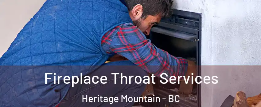 Fireplace Throat Services Heritage Mountain - BC