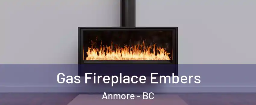  Gas Fireplace Embers Anmore - BC