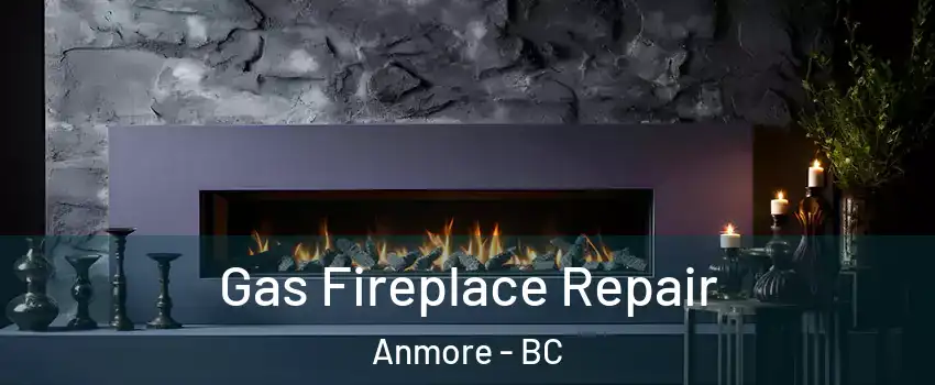  Gas Fireplace Repair Anmore - BC