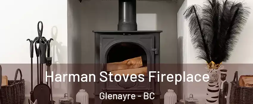  Harman Stoves Fireplace Glenayre - BC