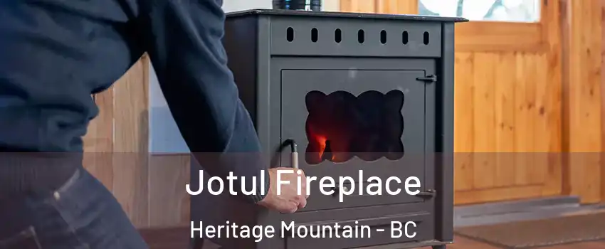  Jotul Fireplace Heritage Mountain - BC