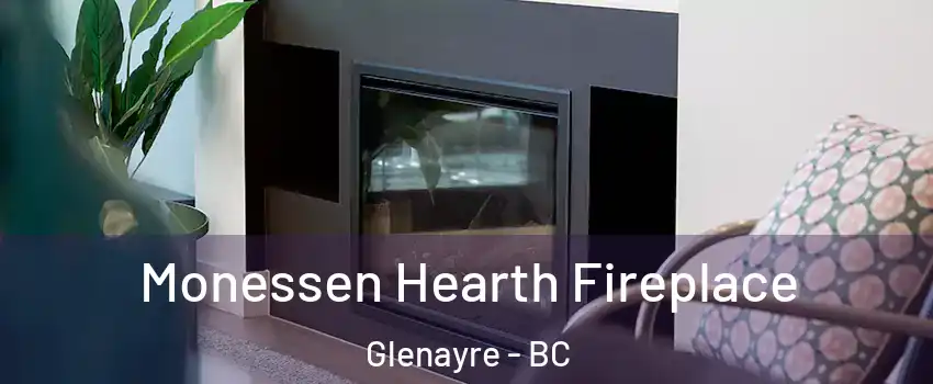  Monessen Hearth Fireplace Glenayre - BC