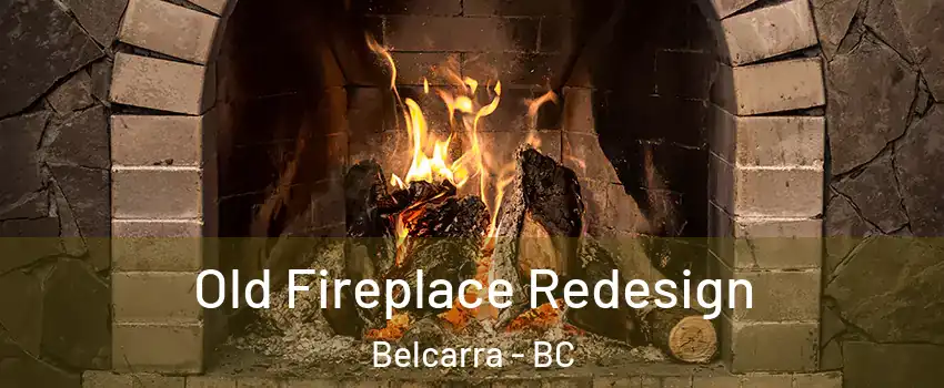  Old Fireplace Redesign Belcarra - BC
