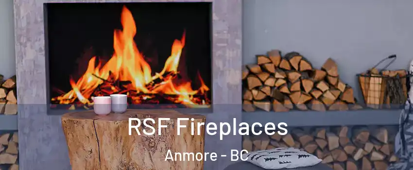  RSF Fireplaces Anmore - BC