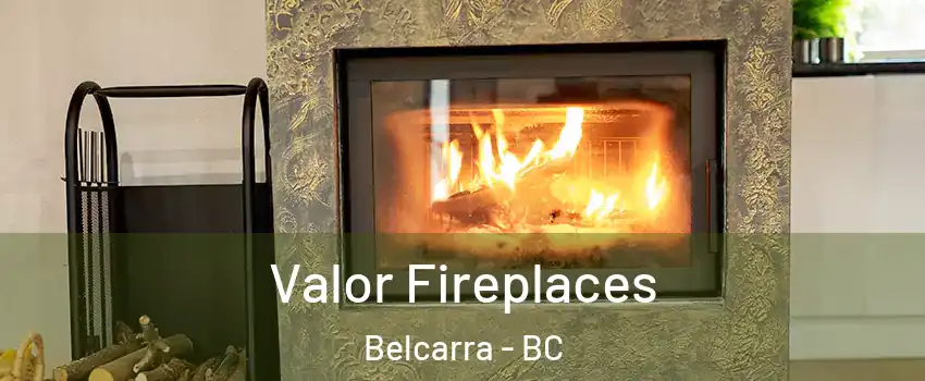  Valor Fireplaces Belcarra - BC