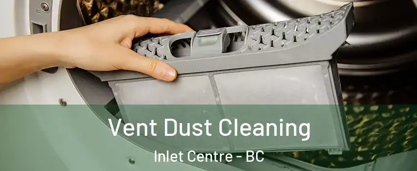  Vent Dust Cleaning Inlet Centre - BC