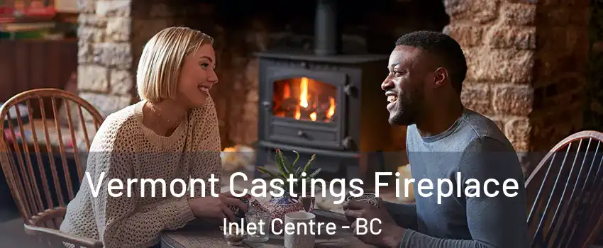  Vermont Castings Fireplace Inlet Centre - BC